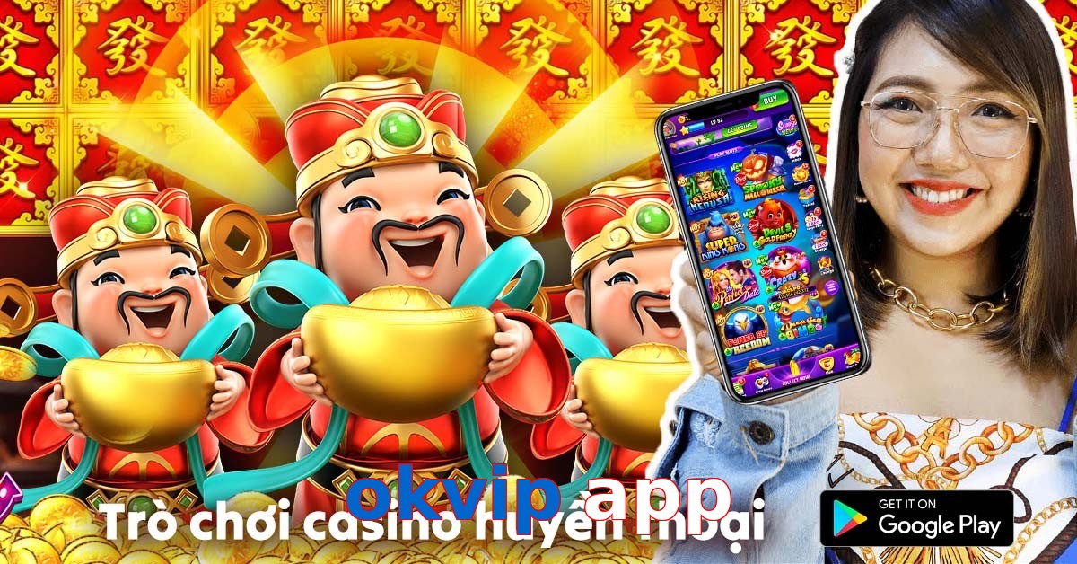 okvip app