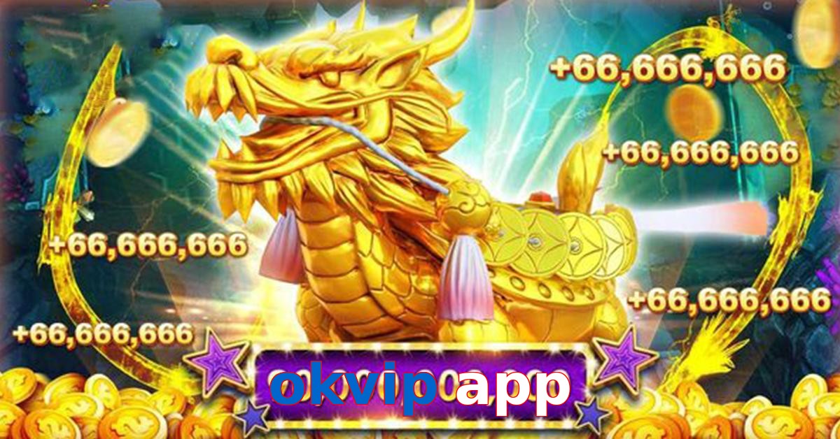 okvip app